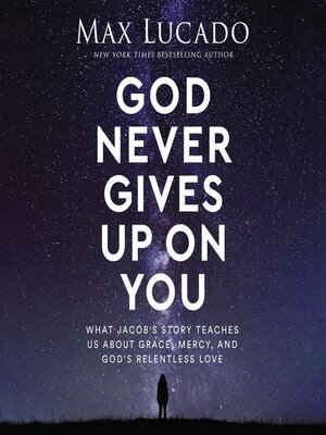 cover image of God Never Gives Up on You